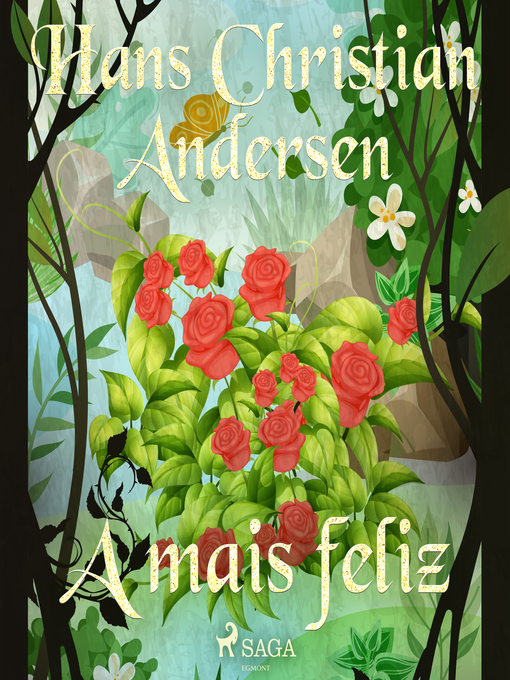 Title details for A mais feliz by H.C. Andersen - Available